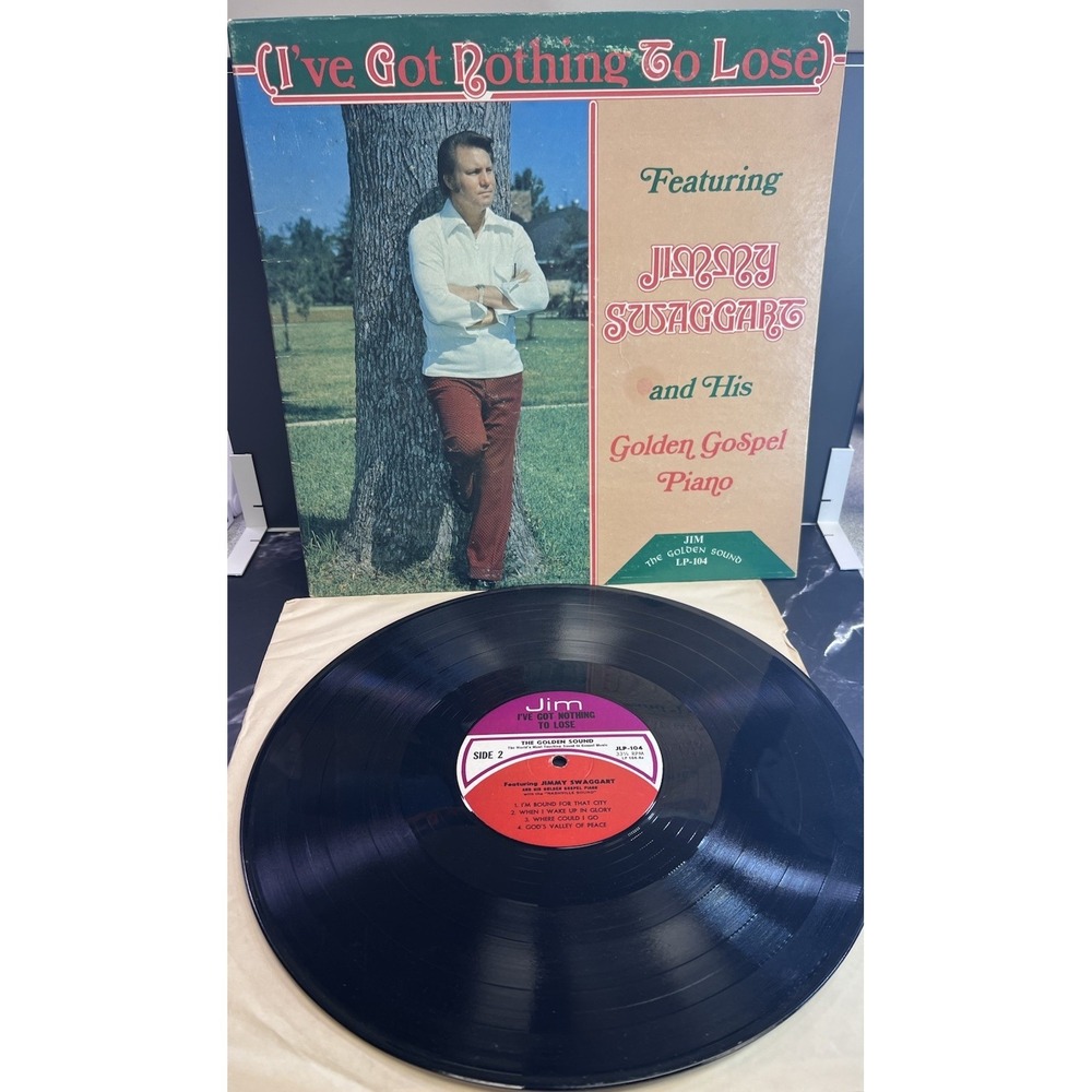 Jimmy Swaggart Ive Got Nothing‎ To Lose LP JIM Records Gospel